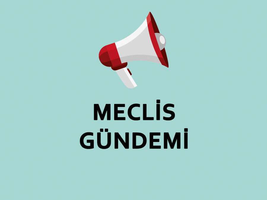 2025 Şubat Ayı Meclis Toplantısı Gündemi